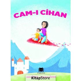 Cam-ı Cihan / Ceylan Özer / Parana Yayınları