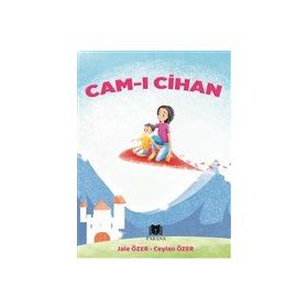 Cam-ı Cihan - Jale Özer - Ceylan Özer - Parana Yayınları