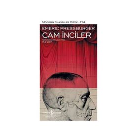 Cam İnciler - Emeric Pressburger - İş Bankası Kültür Yayınları