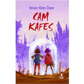 Cam Kafes - Birsen Ekim Özen