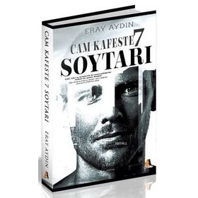 Cam Kafeste 7 Soytarı - Eray Aydın