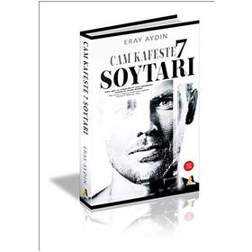 Cam Kafeste 7 Soytarı - Eray Aydın