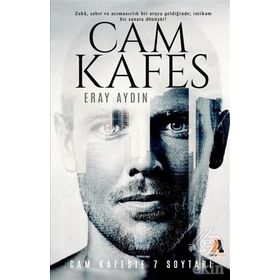 Cam Kafeste 7 Soytarı - Eray Aydın