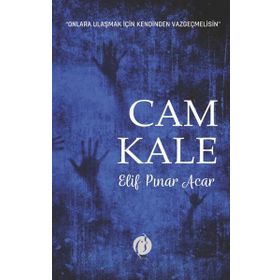 Cam Kale Elif Pınar Acar
