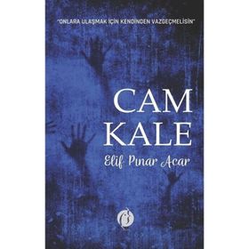 Cam Kale Elif Pınar Acar