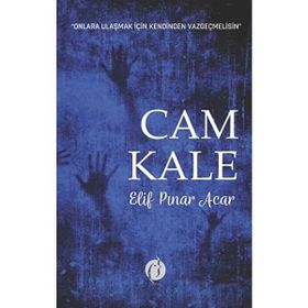 Cam Kale Elif Pınar Acar
