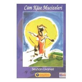Cam Kase Mucizeleri - Seyhan Livaneli