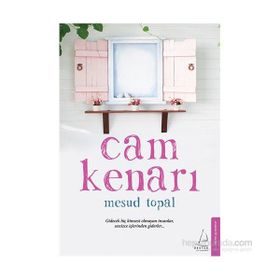 Cam Kenarı - Mesud Topal