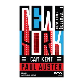 Cam Kent- New York Üçlemesi Serisi 1 - Can Yayınları