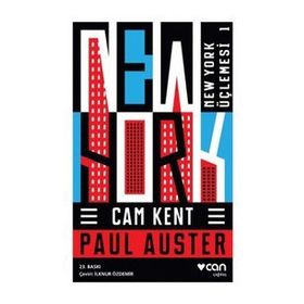 Cam Kent- New York Üçlemesi Serisi 1 - Can Yayınları