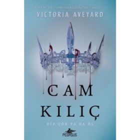 Cam Kılıç - Victoria Aveyard
