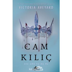 Cam Kılıç - Victoria Aveyard