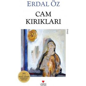 CAM KIRIKLARI - ERDAL ÖZ