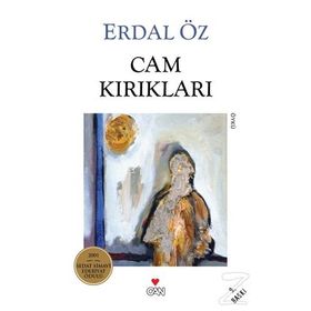 CAM KIRIKLARI - ERDAL ÖZ