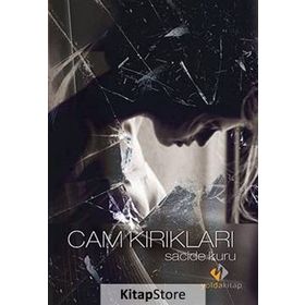 Cam Kırıkları - Sacide Kuru