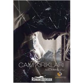 Cam Kırıkları - Sacide Kuru