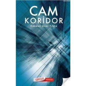 CAM KORIDOR - GENEL