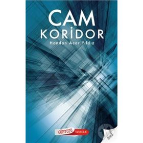 CAM KORIDOR - GENEL