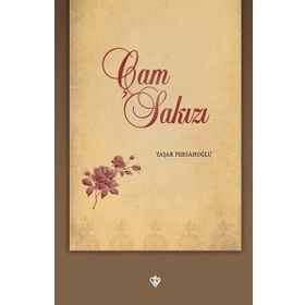 Çam Sakızı - Yaşar Fersahoğlu
