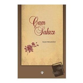 Çam Sakızı - Yaşar Fersahoğlu