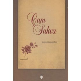 Çam Sakızı - Yaşar Fersahoğlu