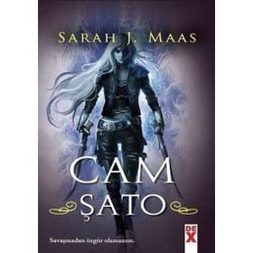 Cam Şato 1 - Sarah J. Maas