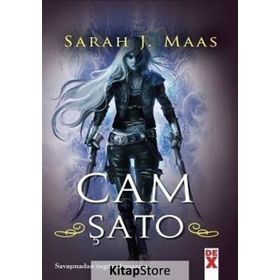 Cam Şato 1 - Sarah J. Maas