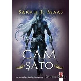 Cam Şato 1 - Sarah J. Maas
