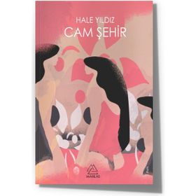 Cam Şehir Hale Yıldız