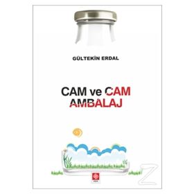 Cam ve Cam Ambalaj - Gültekin Erdal