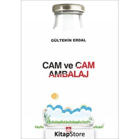Cam ve Cam Ambalaj - Gültekin Erdal