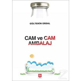 Cam ve Cam Ambalaj - Gültekin Erdal
