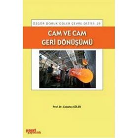CAM VE CAM GERI DÖNÜŞÜMÜ - ÇAĞATAY GÜLER