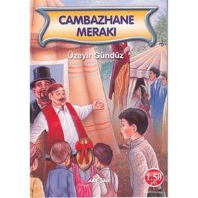 Cambazhane Merakı - Üzeyir Gündüz