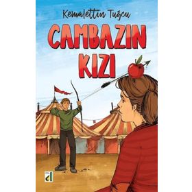 CAMBAZIN KIZI - KEMALETTIN TUĞCU