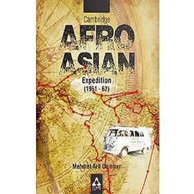 Cambridge Afro - Asian Expedition 1961 - 62 - Mehmet Arif Demirer