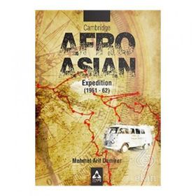 Cambridge Afro - Asian Expedition 1961 - 62 - Mehmet Arif Demirer
