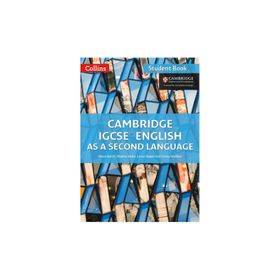 Cambridge IGCSE English As A Second Language Student Book - Alison Burch Shubha Koshy Lorna Pepper Emma Watkins