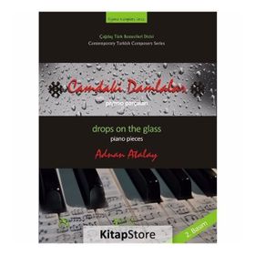 Camdaki Damlalar - Piyano Parçaları - Adnan Atalay