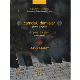 Camdaki Damlalar - Piyano Parçaları - Adnan Atalay