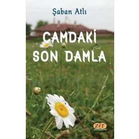 Camdaki Son Damla - Şaban Atlı