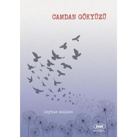 CAMDAN GÖKYÜZÜ - PETRA HAMMESFAHR
