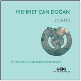 Camekan - Mehmet Can Doğan
