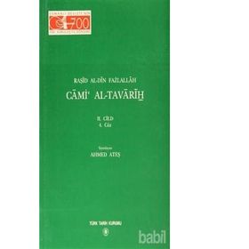 Cami Al-Tavarih 2. Cilt 4. Cüz - Raşid Al-Din Fazlallah