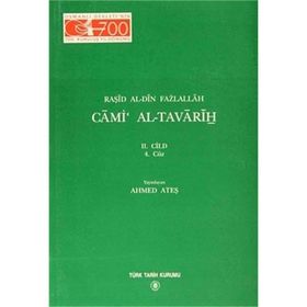Cami Al-Tavarih 2. Cilt 4. Cüz - Raşid Al-Din Fazlallah