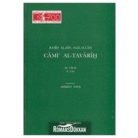 Cami Al-Tavarih 2. Cilt 4. Cüz - Raşid Al-Din Fazlallah