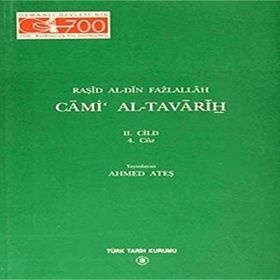 Cami Al-Tavarih 2. Cilt 4. Cüz - Raşid Al-Din Fazlallah