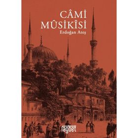 Cami Musikisi - Erdoğan Ateş