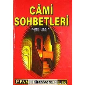 CAMI SOHBETLERI (KOD: SOHBET-021) - RAHMI SERIN