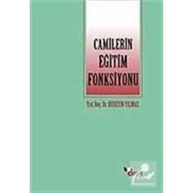 CAMILERIN EĞİTİM FONKSIYONU - HÜSEYİN YILMAZ